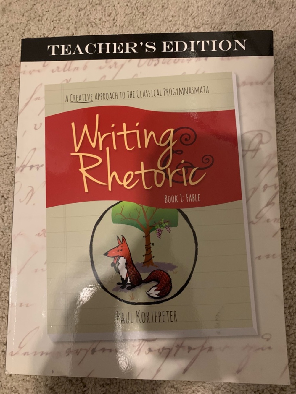 Writing & Rhetoric Book 1 Fable Teacher Edition Like New Classical Press